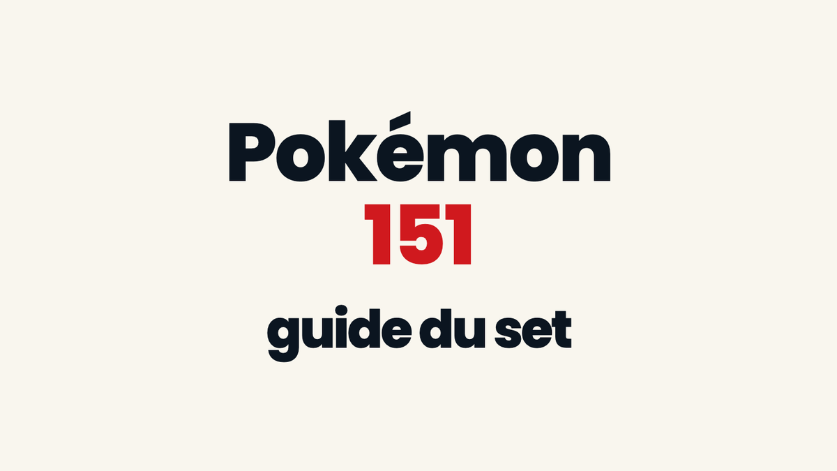 Pokémon 151 : guide du set avec cartes, ETB et bundle